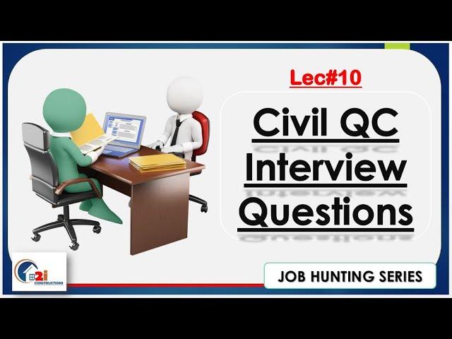 Civil QC Interview Questions  111-120 Lec10 #2iconstructions