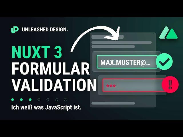 Einfach Formulare in Nuxt Bauen, Validieren und Stylen! [DE/Tutorial]