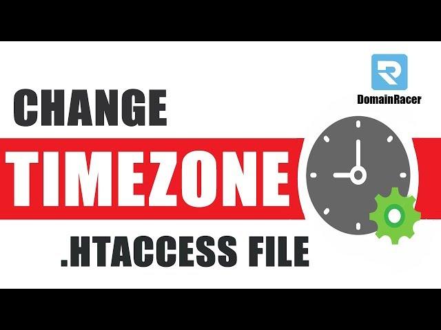 Change/Adjust Default Server TimeZone [.htaccess File] | DomainRacer