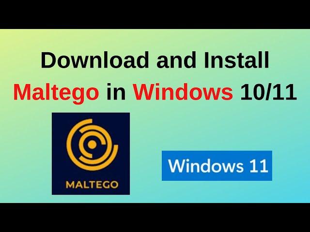 How to download and install Maltego on Windows 11 Information Gathering Tool