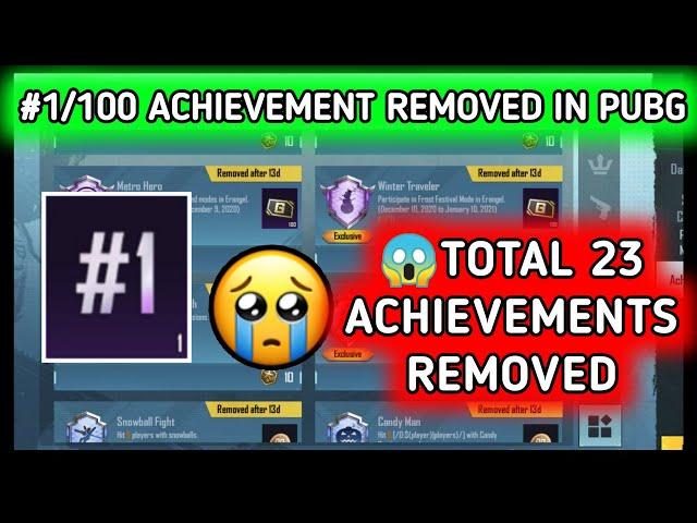  #1/100 HAPPY BIRTHDAY ACHIEVEMENT & 22 OTHER REMOVED FROM PUBG MOBILE   ACHIEVEMENT REVOMED LIST