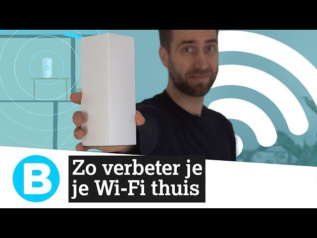 TIPS: zo maak je de WIFI thuis sneller 