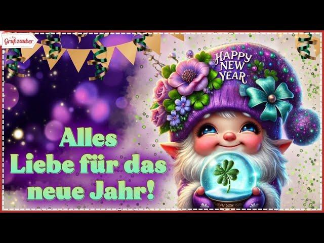 Liebe Grüße von mir für das neue Jahr 2025  Happy New Year  Grußvideo für WhatsApp &Co 