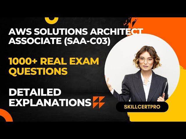 AWS Solutions Architect Associate (SAA-C03) Exam Dumps & Questions 2025