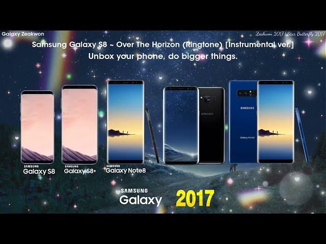 [Instrumental ver.] | Samsung Galaxy S8 | Over The Horizon (Ringtone)