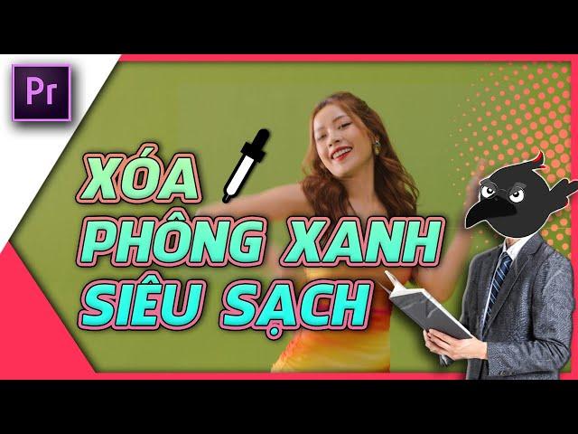 CÁCH XOÁ SẠCH PHÔNG XANH CHO MV CỦA CHI PU | Quạ HD