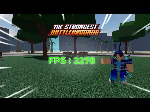 the HIGHEST FPS you can get in The Strongest Battlegrounds (Roblox The Strongest Battlegrounds)