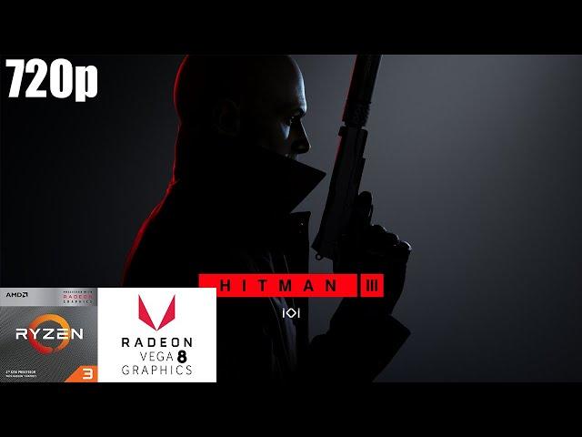 Hitman 3 Benchmark | Ryzen 3 3200g | Vega 8 | 8gb | FPS Marker