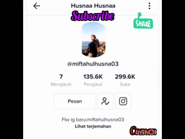 Artis -Tiktok -Miftahul Husna -nama tiktok Aceh  - Husna Husna