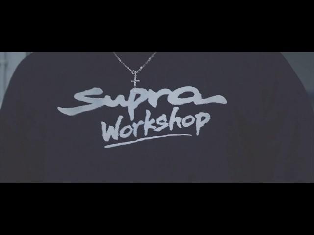 Supra Workshop   #4K