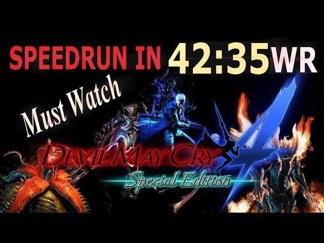 Devil May Cry 4 Special Edition HOH Vergil SPEEDRUN In 42:35 [World Record] SGS