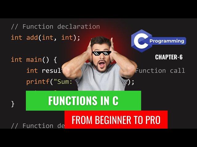 Mastering Functions in C – Full In-Depth Tutorial with Real-Life Examples | CODE WITH ME