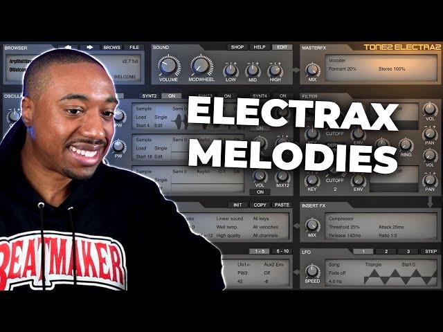 ElectraX Melodies Tutorial