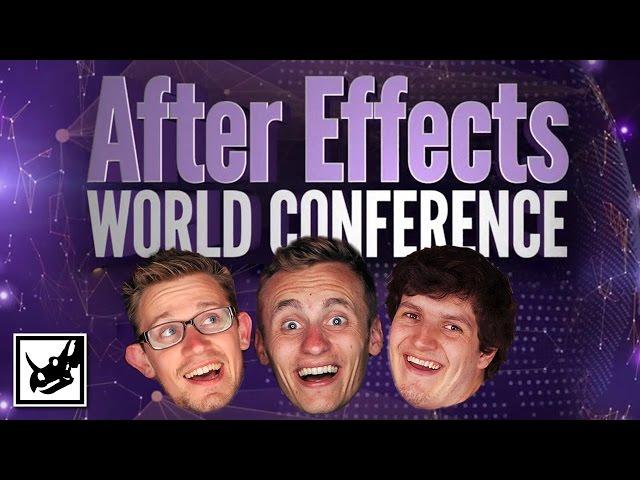 AFTER EFFECTS WORLD 2014!!! #AEWorld