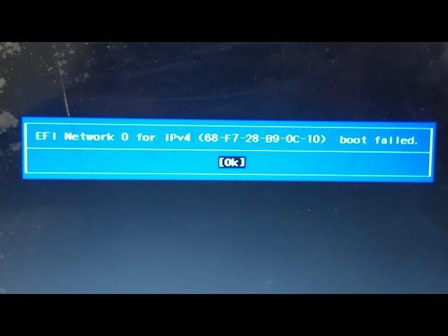 Efi Network 0 for IPv4/IPv6 boot failed Lenovo-boot failed. New Idea Computer Technical