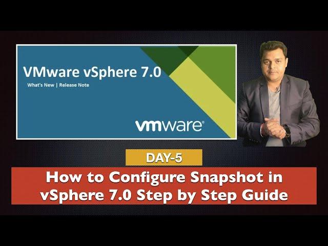 How to configure Snapshot in vSphere 7.0 step by step guide | VMware vSphere 7.0 Certification