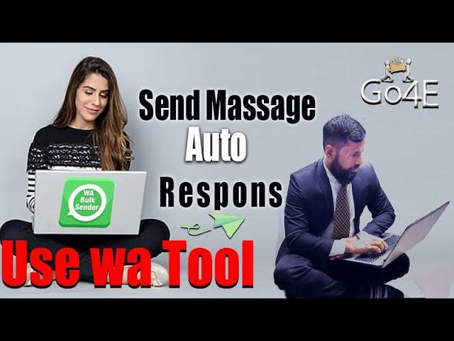 How to use WhatsApp Auto Responder Bot in WA Sender | wa sender free  message sender