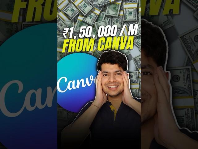 Make Upto ₹1,50,000 Per Month From Canva!! #earnmoneyonline #makemoneyfromhome #sidehustle