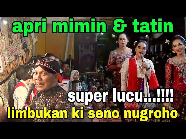 apri mimin tatin super lucu || limbukan ki seno nugroho@sindencantik