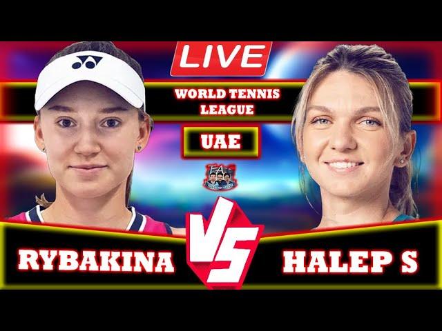 LIVE: Halep S vs Rybakina E • World Tennis League 2024 #Halep #Rybakina #tennis