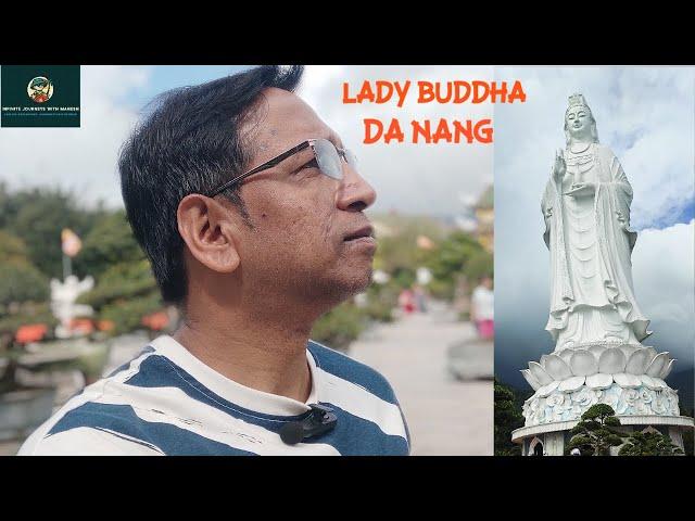 Da Nang Lady Buddha | Da Nang Vietnam Tour | Vietnam Series  Ep #8