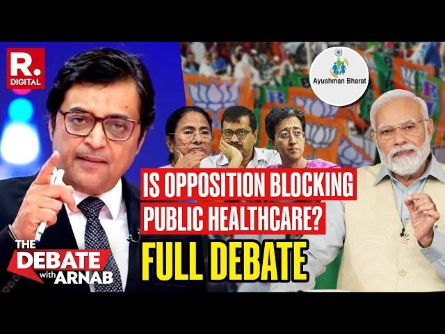 Debate With Arnab: PM Apologizes To Elderly Man, Hits Out At TMC & AAP | Ayushman Bharat