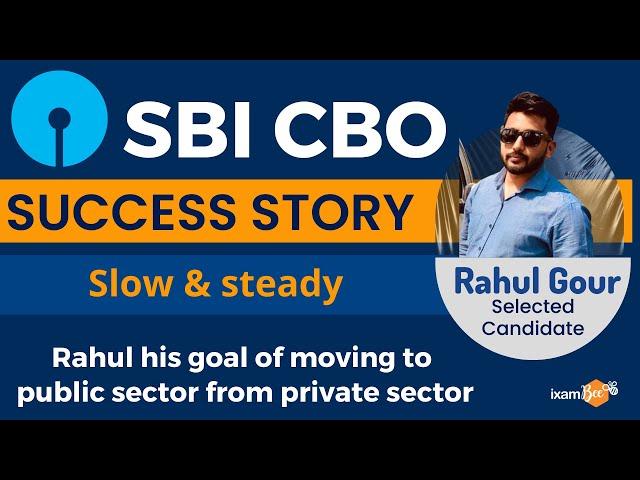 SBI Success Story | SBI CBO Success Story | SBI CBO Selected Candidate Rahul Gour