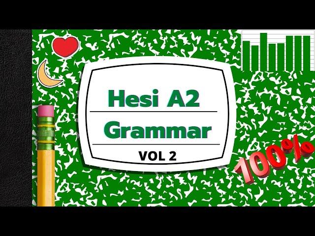 Hesi A2 Grammar 2.0 Review |Everything YOU Need  to Know| Plus Practice Problems