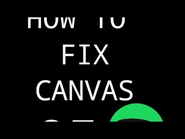 How to *FIX* Spotify Canvas is not Working|GAMERXEL