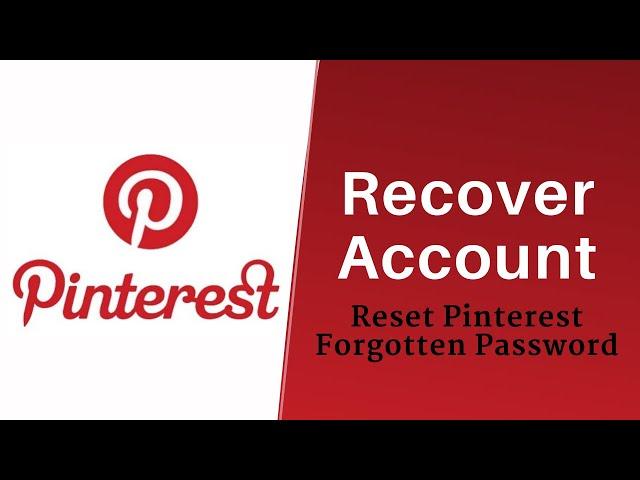 How to Recover Pinterest Account l Reset Password Pinterest.com