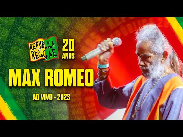 MAX ROMEO AO VIVO NA REPÚBLICA DO REGGAE 2023