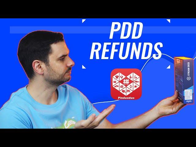 How to get your refund in Pin Duo Duo (PDD) 拼多多