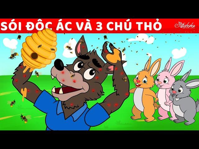 Sói Độc Ác Và 3 Chú Thỏ | Truyện cổ tích Việt Nam | Phim hoạt hình cho trẻ em