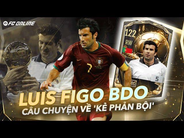 Luis Figo mùa BDO - Tài năng đi kèm với biệt danh 'Kẻ phản bội' | Review FC Online