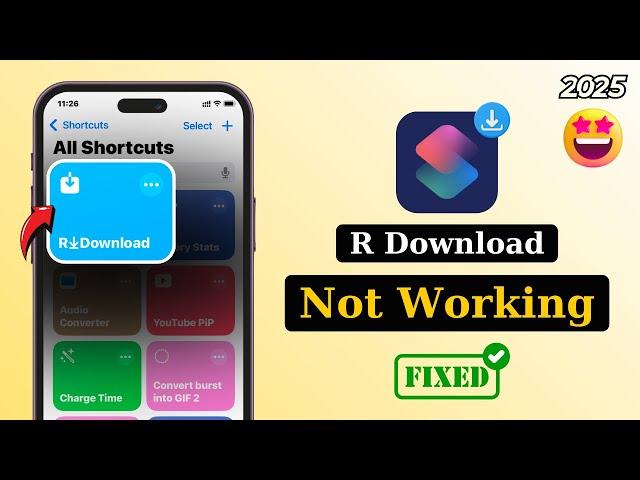 How To Fix R Download Shortcut Not Working on iPhone iOS 18 (2025)