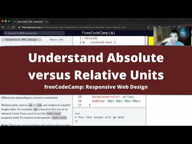 Understand Absolute versus Relative Units (Basic CSS) freeCodeCamp tutorial