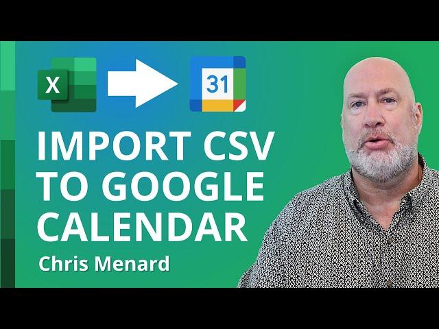 Import Excel Events CSV into Google Calendar | Excel to Google Calendar Transfer