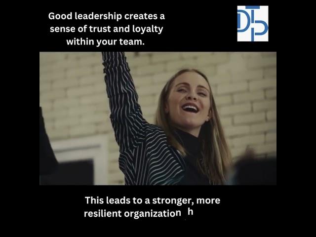 "Building Resilient Teams through Effective Leadership: Join DTP Leadership Group"