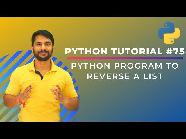 Python Program to Reverse the List - In Hindi