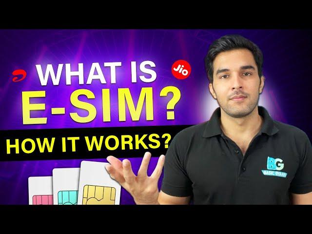 eSIM Explained? How does eSIM work | Benefits of eSim ?