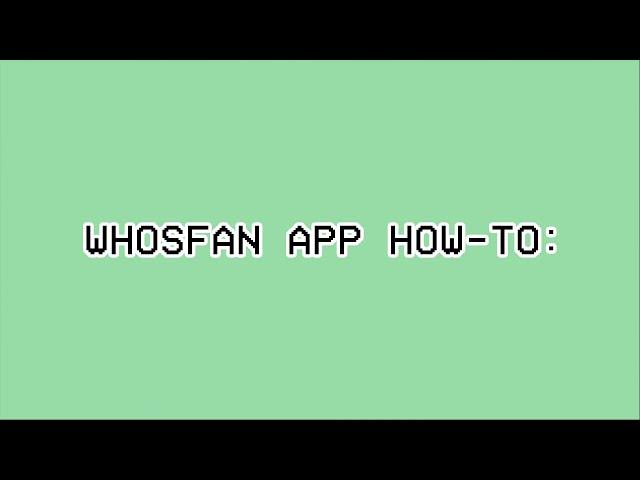 whosfan app how-to | KINGDOM VOTING