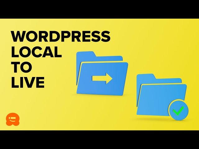 How to Move WordPress from Local to Live