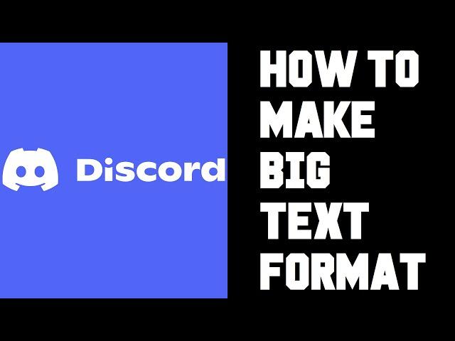 Discord How To Make Big Text - Discord Header Format For Large Text