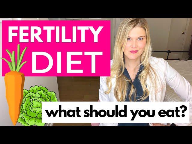 The Fertility Diet: What Should You Eat if You Want to Get Pregnant?