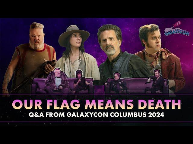 Our Flag Means Death Q&A | GalaxyCon Columbus 2024