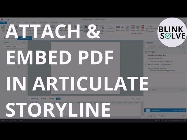 Embed and Attach PDFs in Articulate Storyline: A Comprehensive Guide | BlinkSolve Tutorials