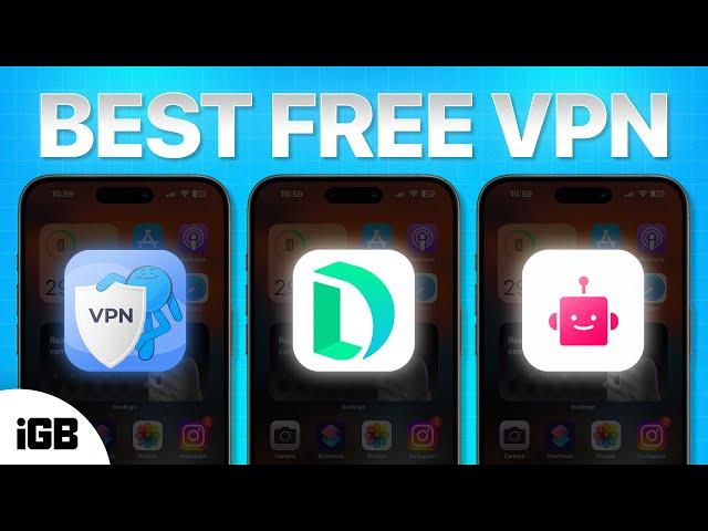 Top 5 FREE VPN apps for iPhone in 2024