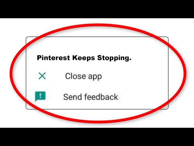 How To Fix Pinterest Apps Keeps Stopping Error Problem Solved in Android