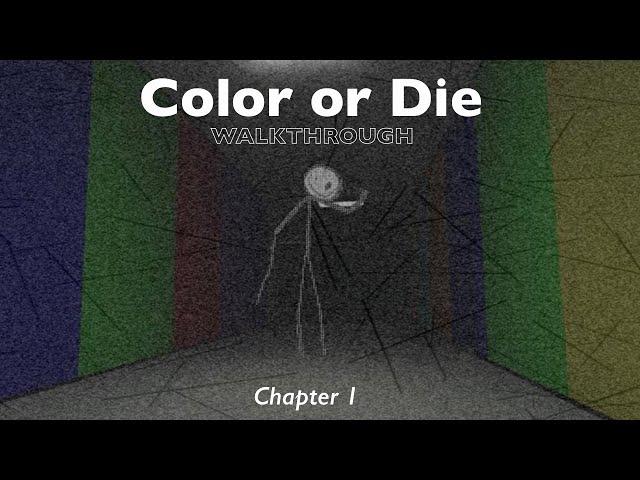 Color or Die Full Walkthrough | ROBLOX