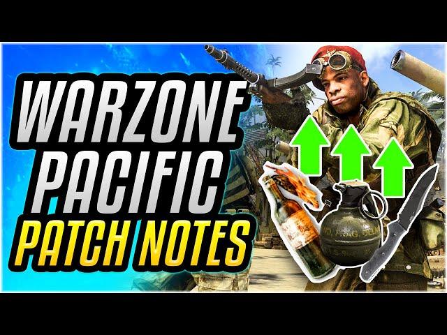 INSANE BUFFS & CHANGES COMING TO WARZONE!!! Warzone Pacific Patch Notes [Caldera]